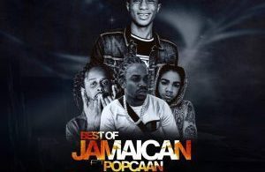 Best Of Jamaican Mix - Popcaan, Jahmeil, Alkaline ....