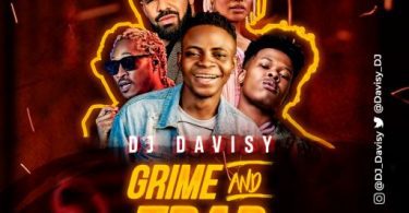 DJ Davisy - Grime & UnLimited Trap Mixtape
