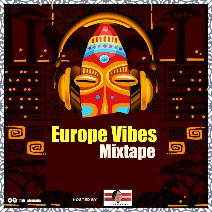 Europe Vibes Mixtape - December 2019