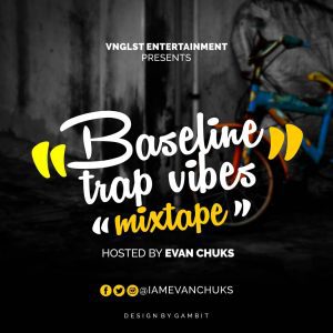 Baseline Trap Vibez Mixtape (Best Trap Songs 2020)