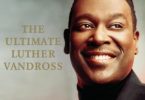 Luther Vandross Greatest Hits Mixtape (Best Luther Vandross Mp3Songs)