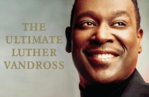 Luther Vandross Greatest Hits Mixtape (Best Luther Vandross Mp3Songs)