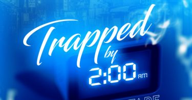 Trapped By 2AM Da Mixtape (Hottest Foreign Mixtape)