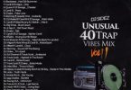 Dj Sidez – Unusual 40 Trap Vibes Mix