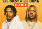 Download Best of Lil Baby & Lil Durk DJ Mix lil baby vs lil Durk Mixtape