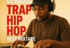 Download DJ Baddo Trap Hip Hop Best Mixtape Future, Young Thug, Gucci Mane, Jeezy,