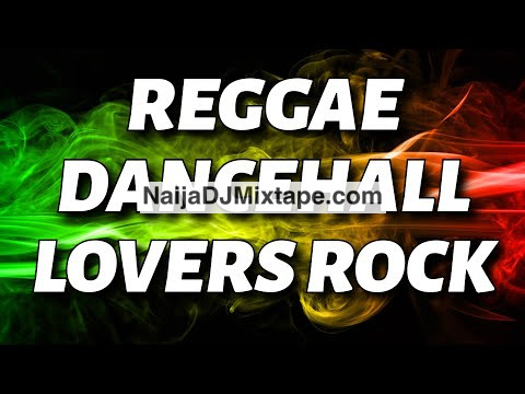 Download Reggae Dancehall Lovers Rock Mixtape 2024
